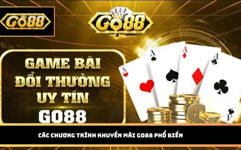 Các chương trình khuyến mãi GO88 phổ biến
